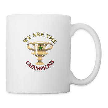 We are the Champions Pokal cooler Spruch Geschenk - Tasse - Weiß - Rechts