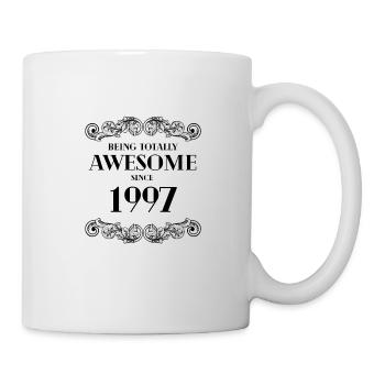 Lustiger Geburtstag ist seit 1997 total genial - Tasse - Weiß - Rechts
