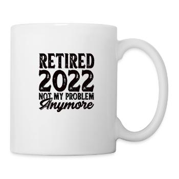 Rentner 2022 Ruhestand Rente - Tasse - Weiß - Rechts