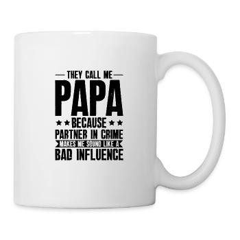 Papa schlechter Einfluss - Vater Geschenk - Tasse - Weiß - Rechts