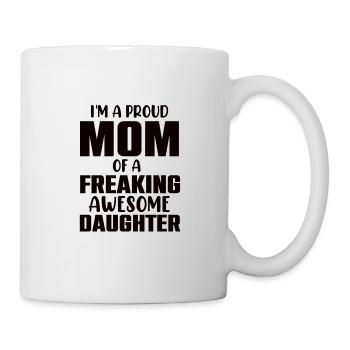 Stolze Mama Einer Wundervollen Tochter Geschenk - Tasse - Weiß - Rechts