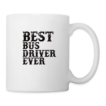 Busfahrer Berufung Beruf Arbeit Geschenk - Tasse - Weiß - Rechts