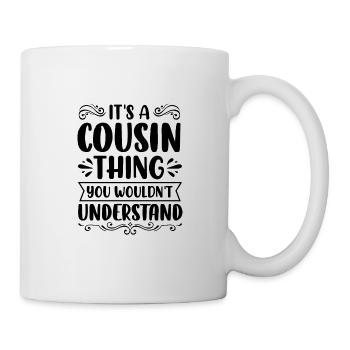 Cousine Cousin cousins beste Freunde - Tasse - Weiß - Rechts