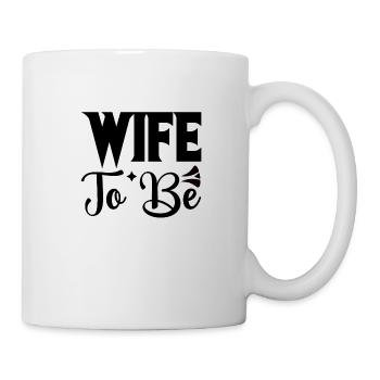 Zukünftige Ehefrau Bräute Braut Party Hochzeit - Tasse - Weiß - Rechts