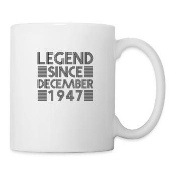 Legenden Geburtstag Dezember 1947 geboren Geschenk - Tasse - Weiß - Rechts