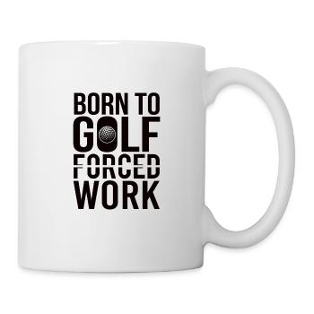 Golf Golfer Gift Hobby Club Quote - Mug - white - Right