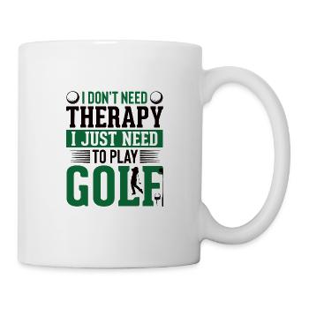 Golf Golfer Gift Hobby Club Quote - Mug - white - Right