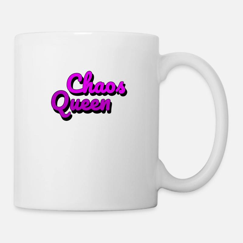 Chaos Queen - Tasse - Weiß