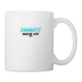 Jahaa Mach Ich Später vielleicht - Prokrastination - Tasse - Weiß - Rechts