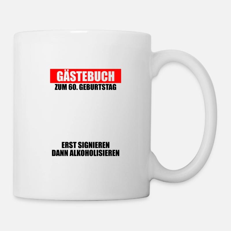 Geschenk 60 Jahre Geburtstagskind - Tasse - Weiß
