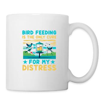 Bird feeding is the only cure for my distress - Mug - white - Right