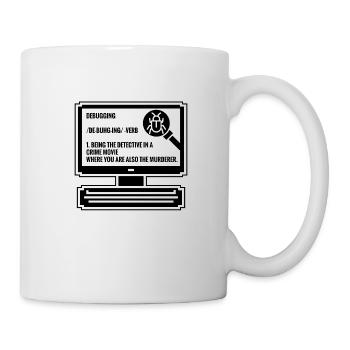 Debuggen - Tasse - Weiß - Rechts