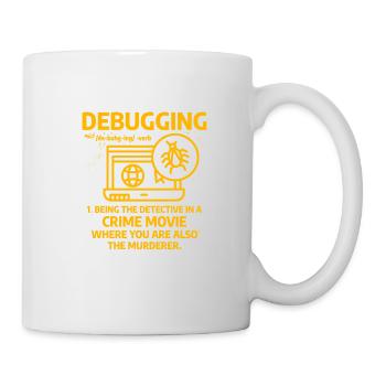Debuggen - Tasse - Weiß - Rechts