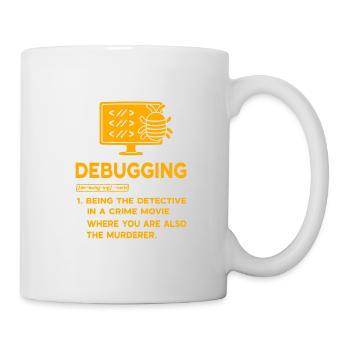 Debuggen - Tasse - Weiß - Rechts