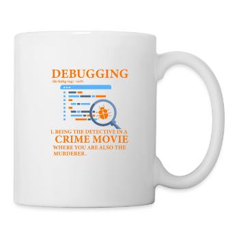 Debuggen - Tasse - Weiß - Rechts