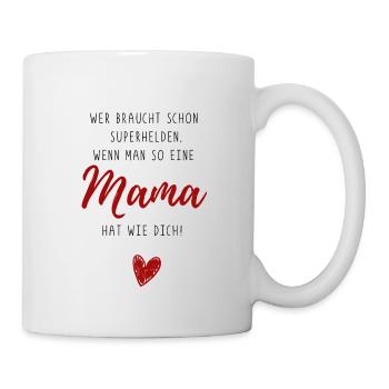 Qui a besoin de super-héros - Maman - Cadeau - Mug blanc - blanc - Droite