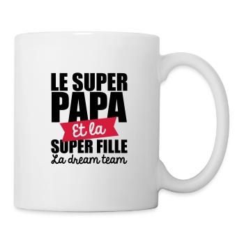 le super papa et la super fille la dream team - Mug blanc - blanc - Droite