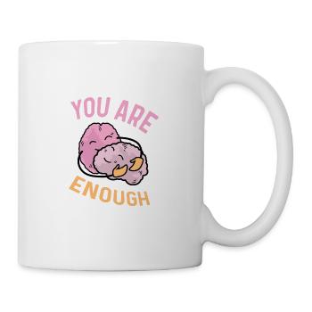 Du bist genug Liebende Person Gift - Tasse - Weiß - Rechts