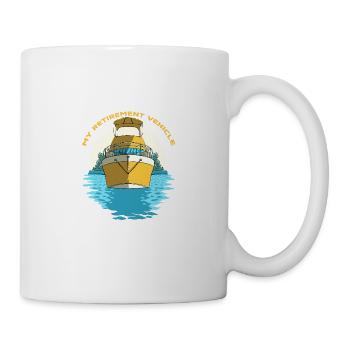 Mein Ruhestandsfahrzeug lustige Zitat Ponton Ruhes - Tasse - Weiß - Rechts