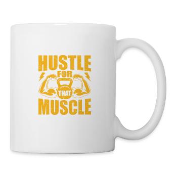 Hustle and bustle for this muscle training - Mug - white - Right