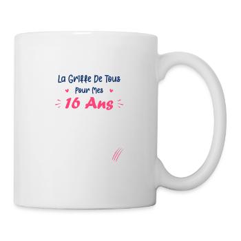 la griffe de tous pour mes 16 Ans - Mug blanc - blanc - Droite