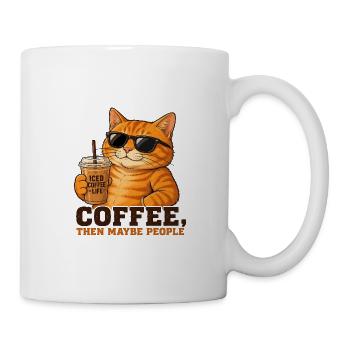 Kaffee, dann vielleicht Menschen - Tasse - Weiß - Rechts
