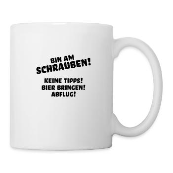 Bin am Schrauben Geschenk Tuning Auto Spruch - Tasse - Weiß - Rechts
