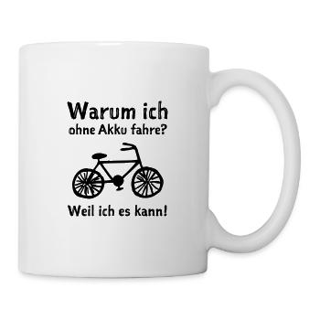 Fahrrad Sprüche Humor - Tasse - Weiß - Rechts