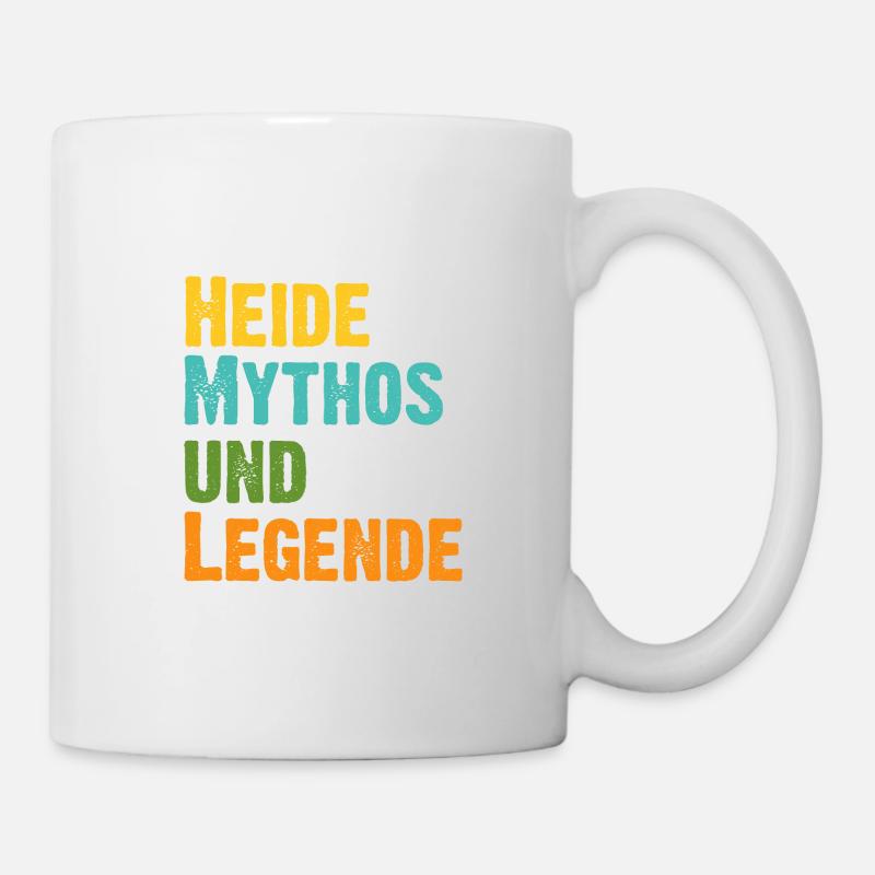 Mythos Heide die Legende Vorname Heide - Tasse - Weiß
