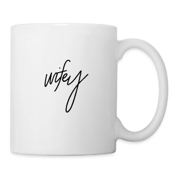 Wifey - Tasse - Weiß - Rechts