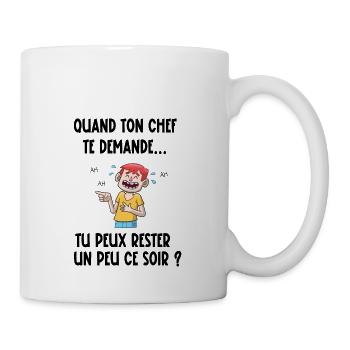 tu peux rester un peu ce soir - Mug blanc - blanc - Droite