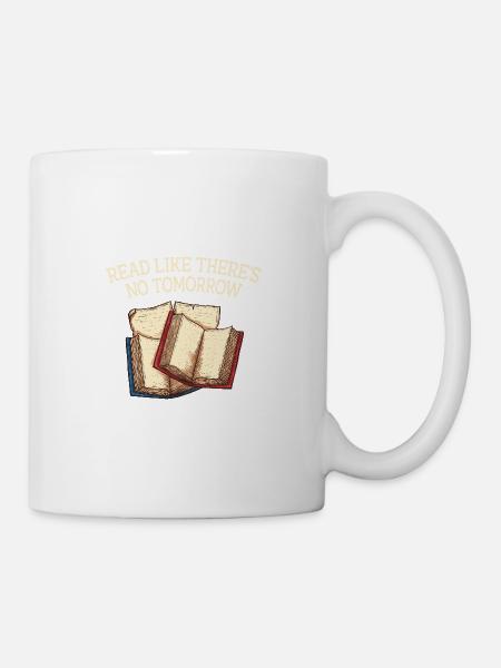 Lesen wie kein Morgen Lustig Buchliebhaber Humor B - Tasse - Weiß