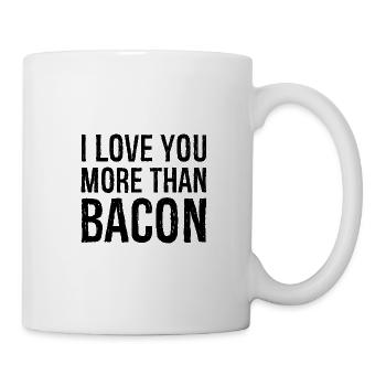 I love you more than bacon - Mug - white - Right