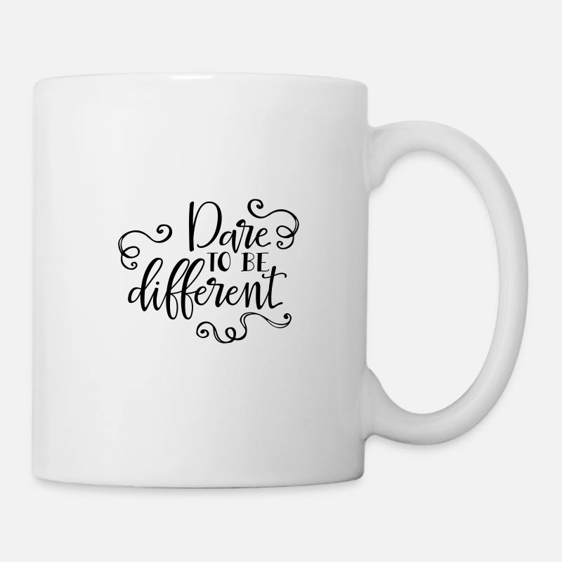 Dare To Be Different SVG Cut File - Tasse - Weiß
