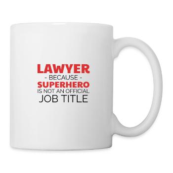 Anwalt Rechtsanwalt Jurist Jura Geschenkideen - Tasse - Weiß - Rechts