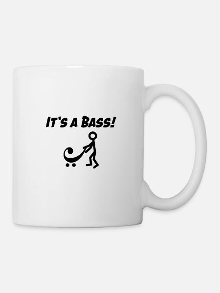 Es ist ein Bass! Ein neuer Bass! - Tasse - Weiß
