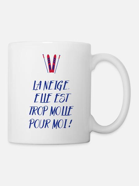 La neige, elle est trop molle pour moi ! Culte - Mug blanc - blanc