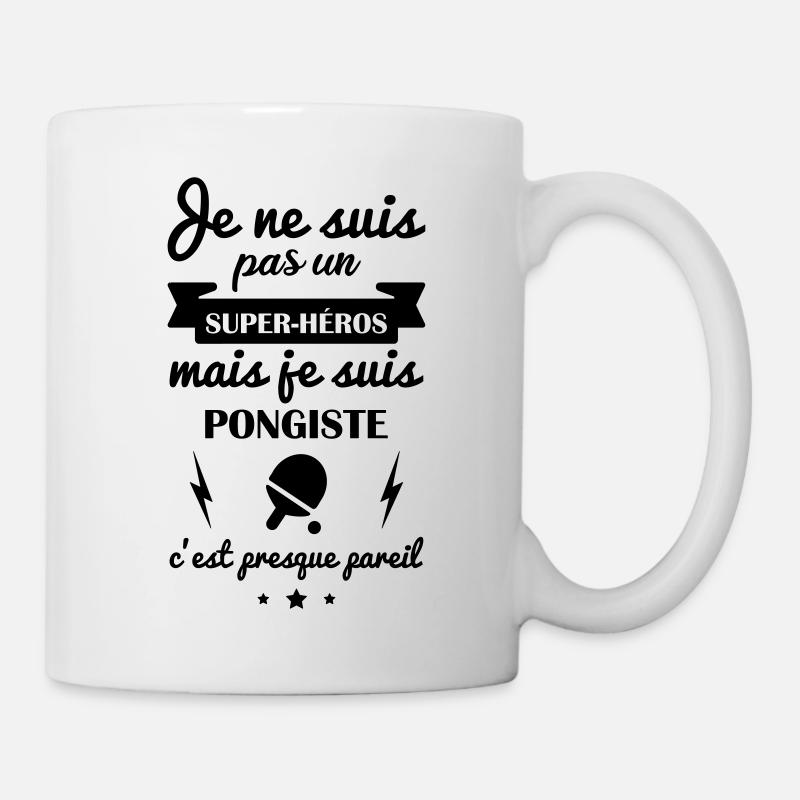 Pas super héros pongiste,idée cadeau ping-pong - Mug blanc - blanc