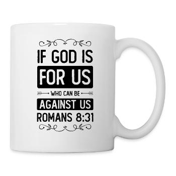God is for us - Mug - white - Right