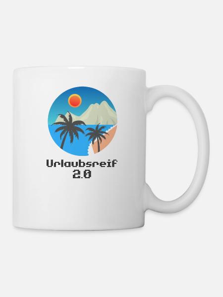 Urlaubsmotiv mit Palmen und Insel, Urlaubsreif 2.0 - Tasse - Weiß
