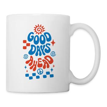 Good Days Ahead Vibe Retro Saying - Mug - white - Right