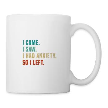 Vintage Ich kam, ich sah, dass ich Angst hatte, al - Tasse - Weiß - Rechts