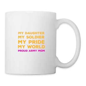 Meine Tochter mein Soldierfunny Zitat Held Held Ar - Tasse - Weiß - Rechts