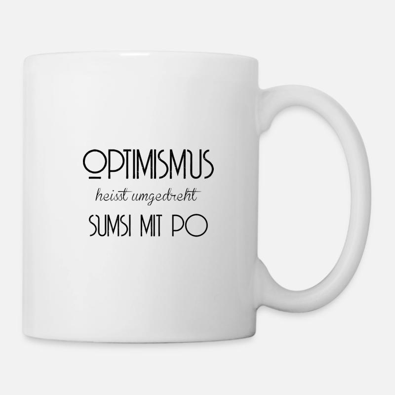 Optimismus - Sumsi mit Po schwarz - Tasse - Weiß