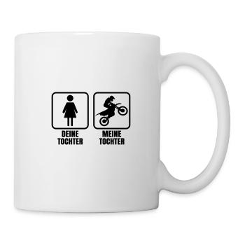 Motocross Tochter - Deine Tochter Meine Tochter - Tasse - Weiß - Rechts