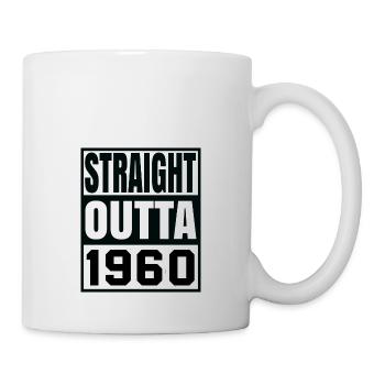STRAIGHT OUTTA 1960 - Mug - white - Right