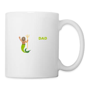 Mer Dad legte sich nicht mit meiner Meerjungfrau - - Tasse - Weiß - Rechts
