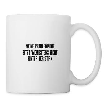 Problemzone - Spruch lustig Mundschutz - Tasse - Weiß - Rechts