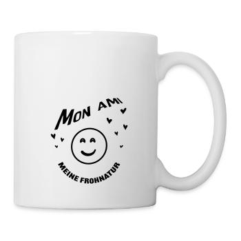 Mon ami meine Frohnatur | mein Freund Design - Tasse - Weiß - Rechts