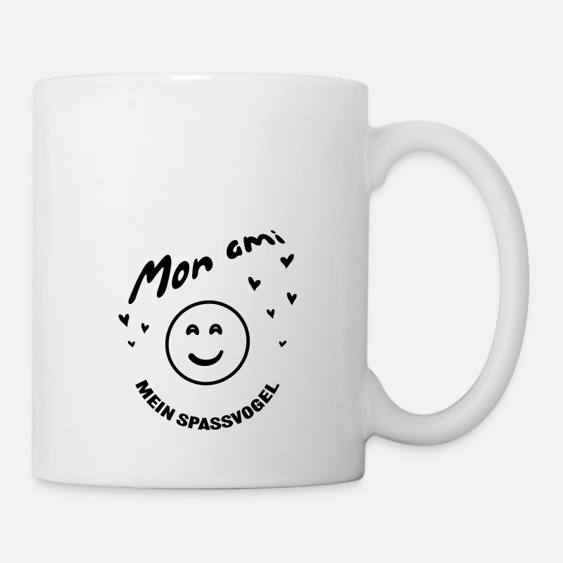 Mon ami mein Spassvogel - Tasse - Weiß